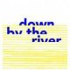 Down by the River 2016 logo