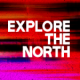 Explore the North 2019