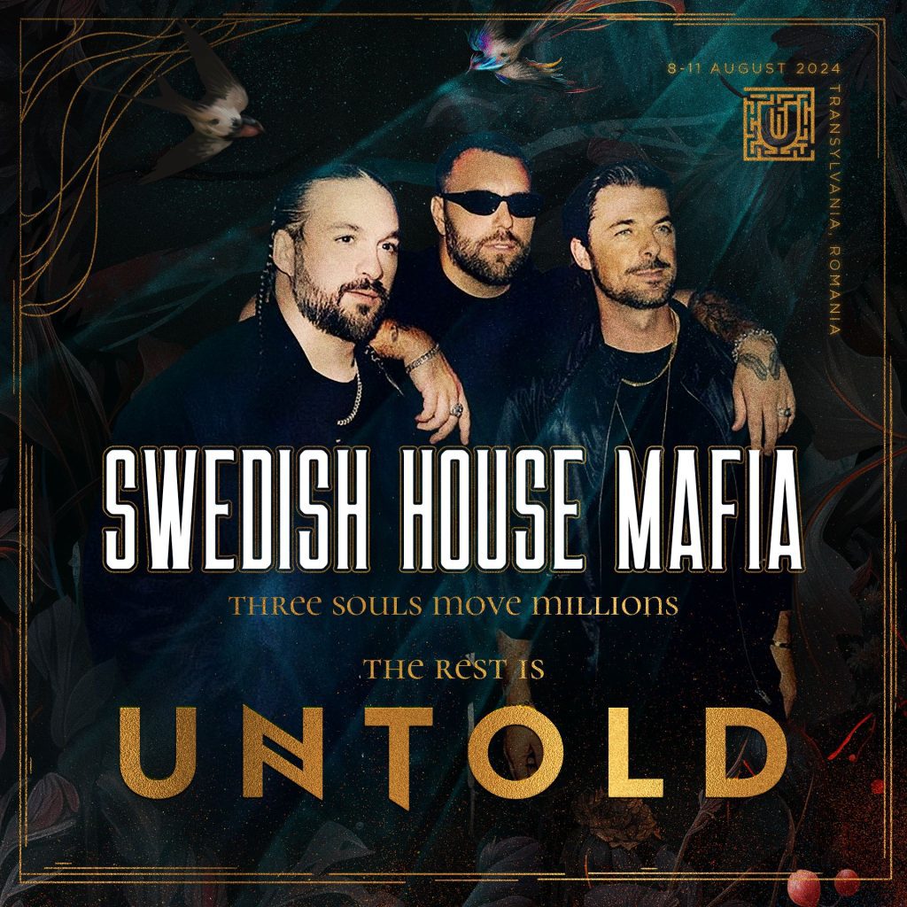 Swedish House Mafia UNTOLD 2024